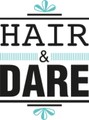 Hair & Dare
